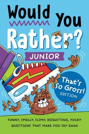 Would You Rather? Gross
